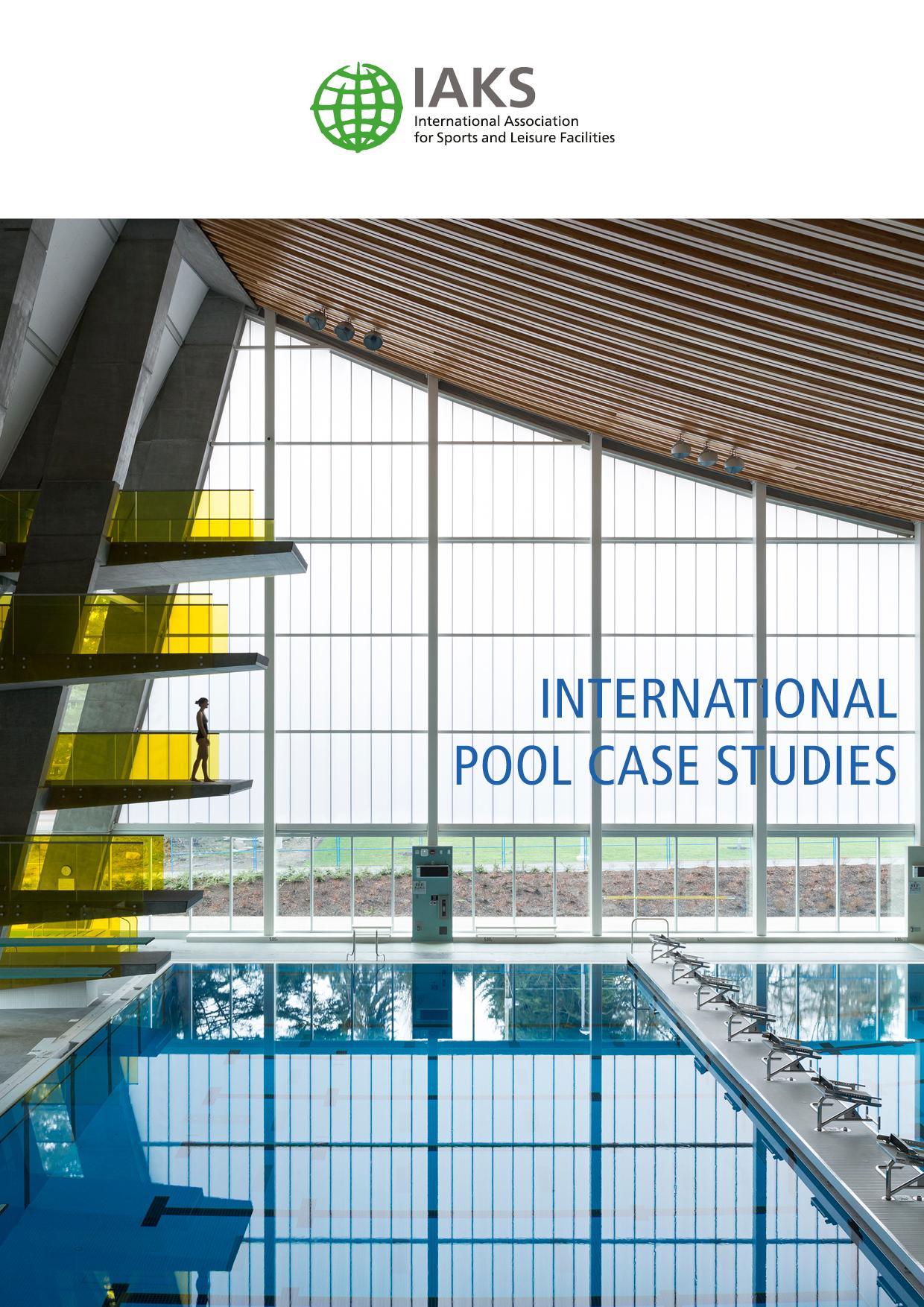 IAKS Whitepaper International Pool Case Studies