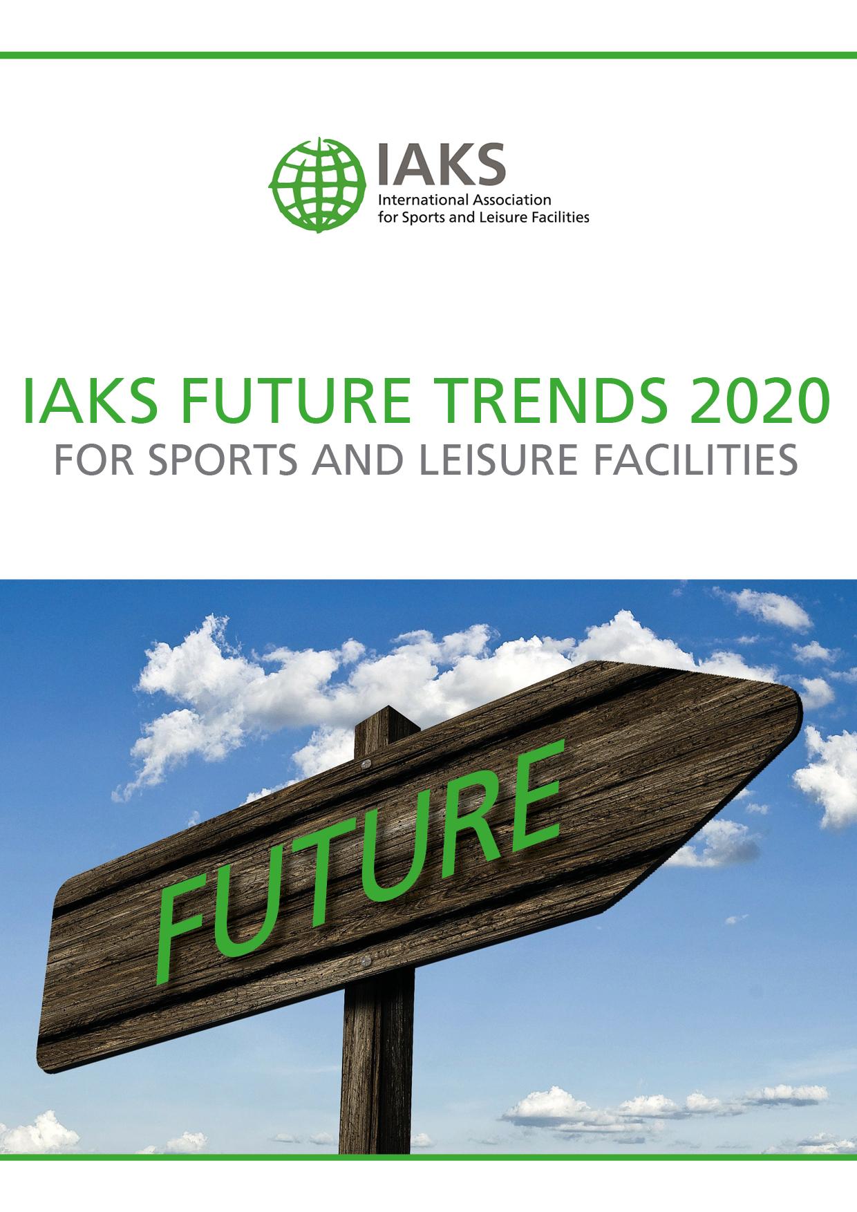 IAKS Future Trends 2020