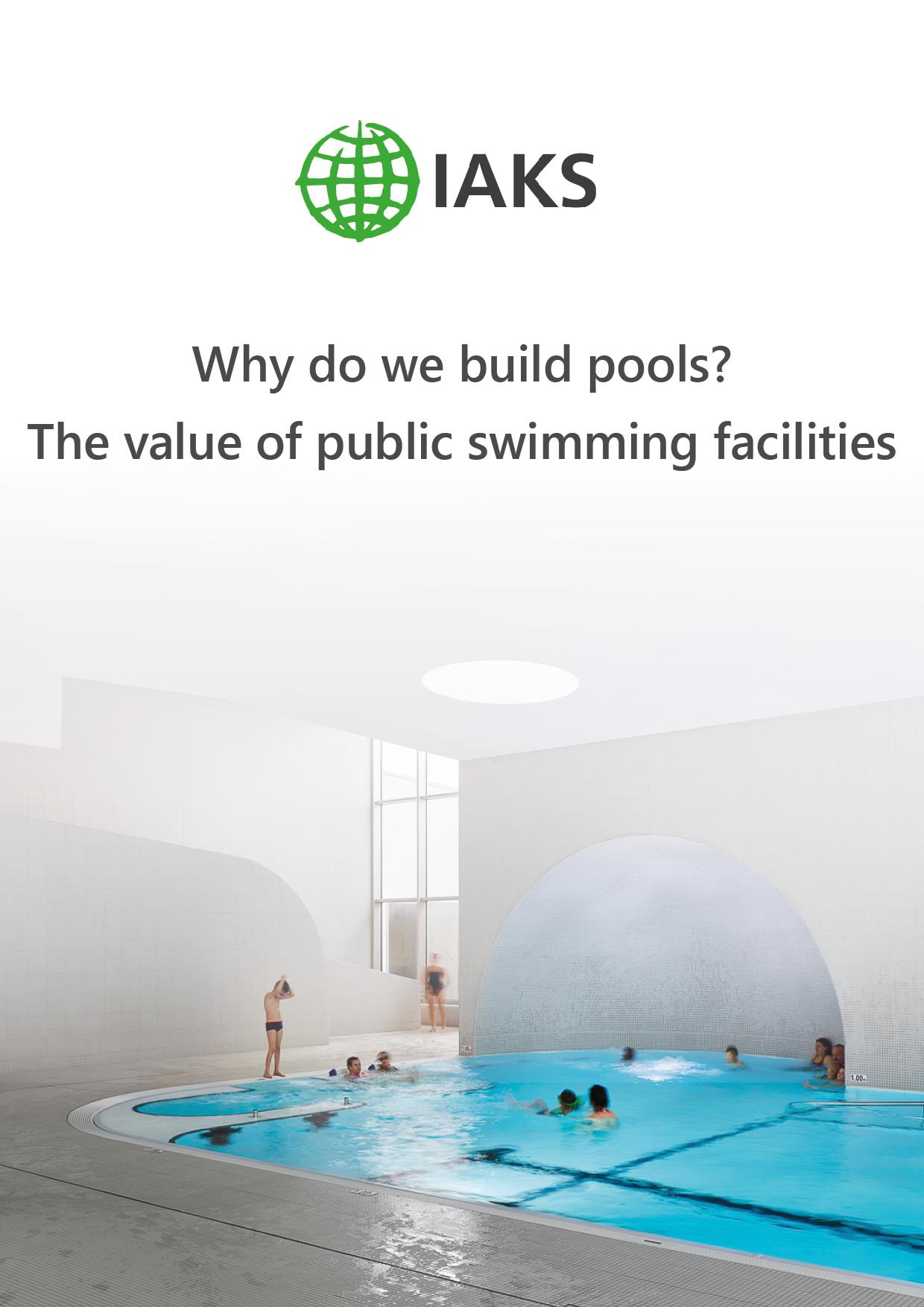 IAKS Why do we build pools Cover