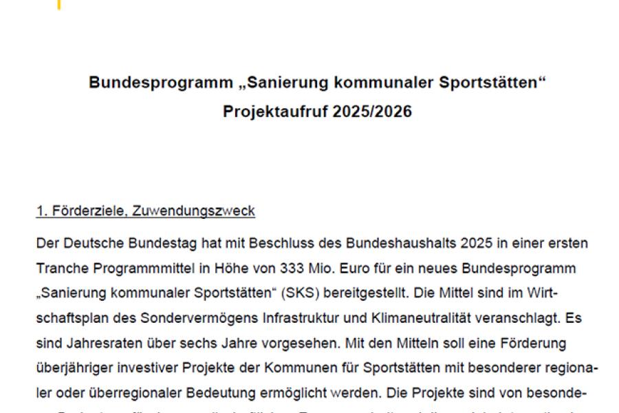 Der Deutsche Bundestag hat im Bundeshaushalt 2025 333 Millionen Euro für die erste Tranche des neuen Bundesprogramms „Sanierung kommunaler Sportstätten (SKS)“ bereitgestellt. Mit den Mitteln unterstützt der Bund Städte und Gemeinden beim Abbau des Sanierungsstaus und bei der Modernisierung ihrer Sportinfrastruktur. Gefördert werden kommunale Sportstätten – gedeckt oder ungedeckt –, die der Öffentlichkeit zugänglich sind.