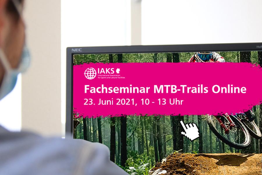 MTB Trails, Online, Fachseminar, IAKS,  Deutschland