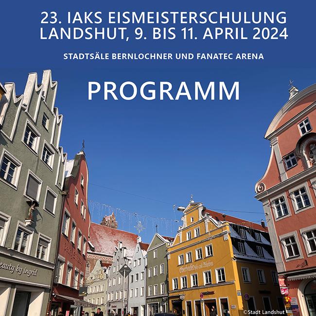 Eismeisterschulung Landshut Programm